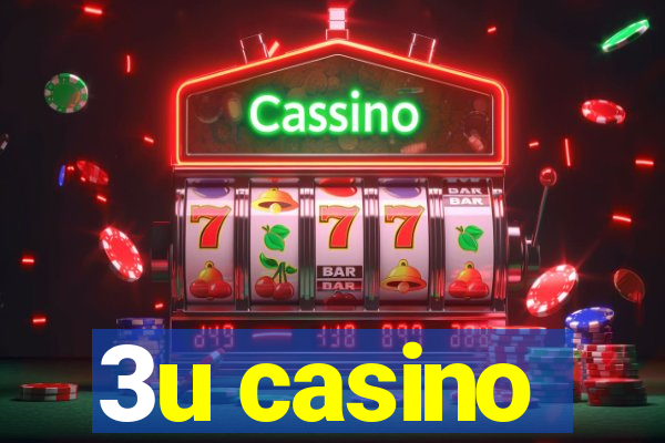 3u casino